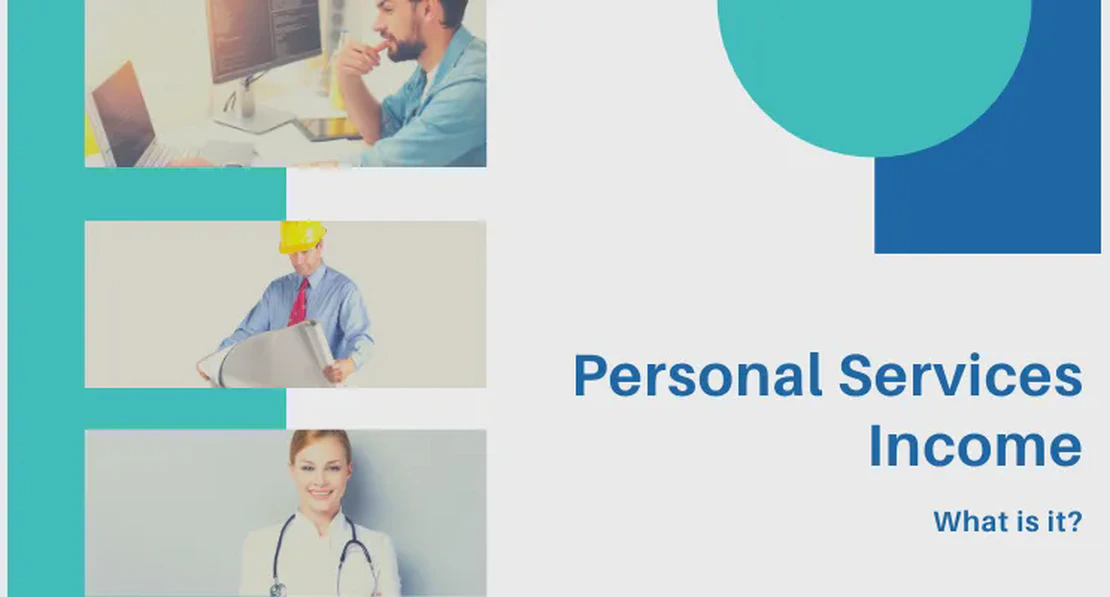 Personal services income. What is it?